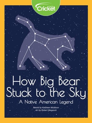 How Big Bear Stuck to the Sky - ebook